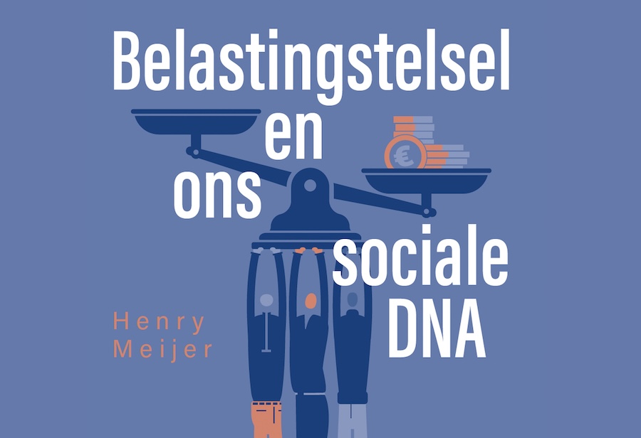 Bijeenkomsten Belastingstelsel en ons sociale DNA