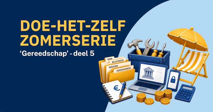 DOE-HET-ZELF Zomerserie: Gereedschap